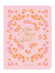 Daily Check In Journal: Make Today Great
